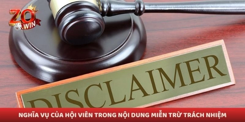 Nghĩa vụ của hội viên trong nội dung miễn trừ trách nhiệm